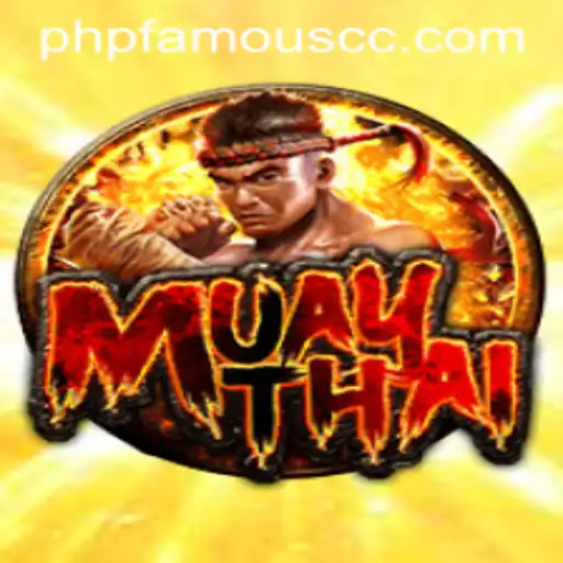 MuayThai: Exploring the Art and Sport with PHPFamous CC