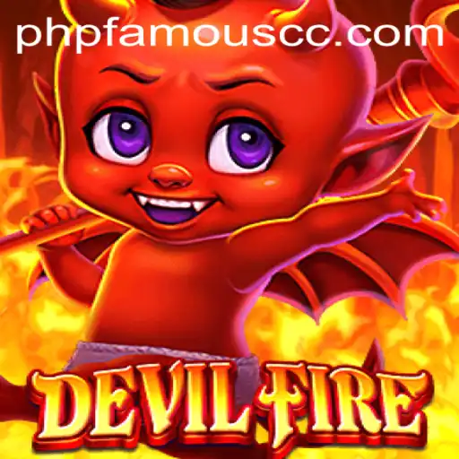 DevilFire: Engaging the Virtual Realm with 'phpfamous cc'