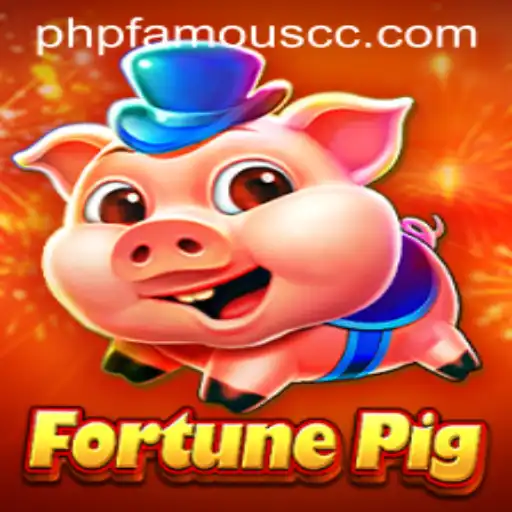 Exploring the Thrills of FortunePig: An Immersive Gaming Experience with PHPFamous CC